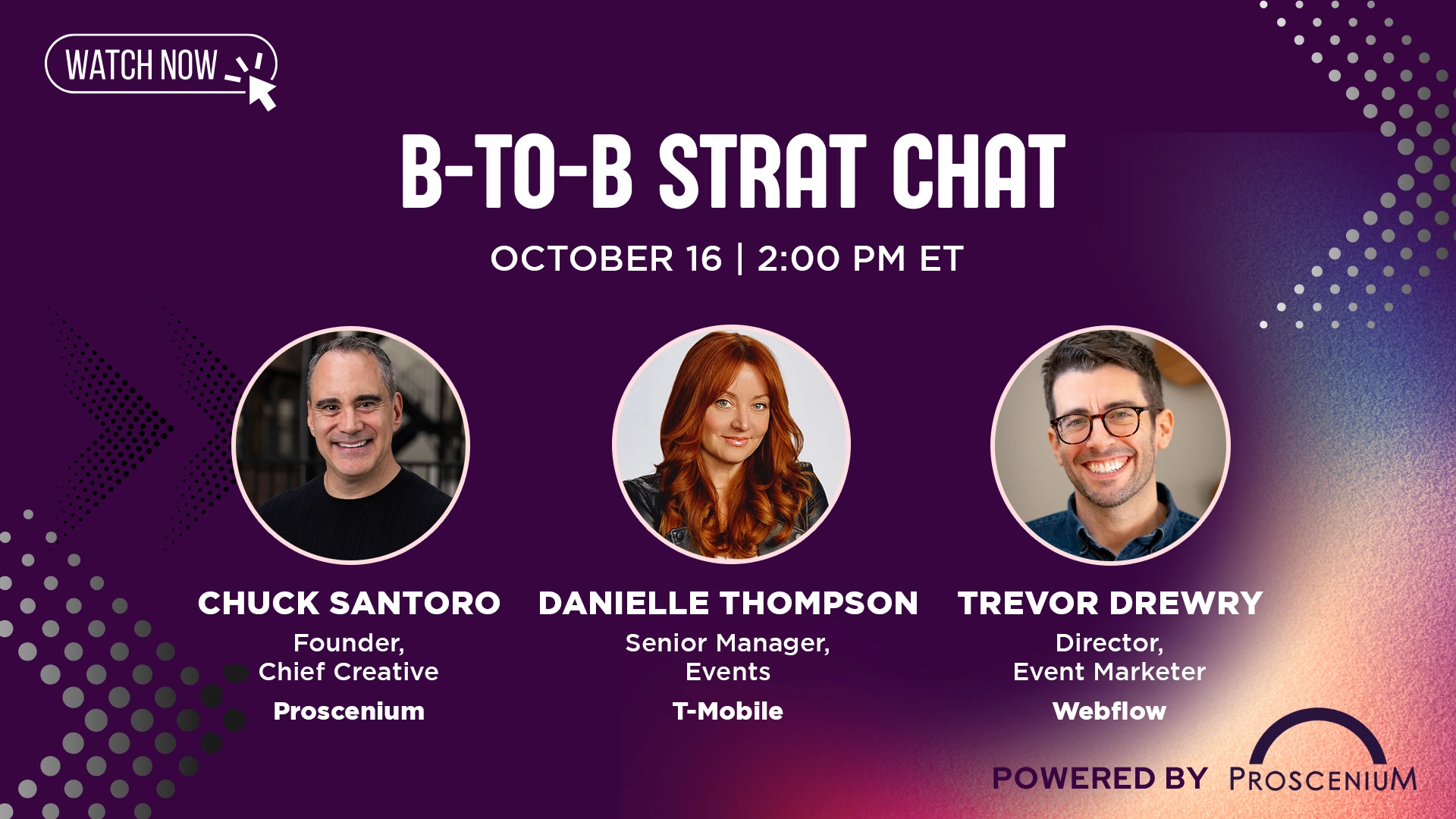 B-to-B Strat Chat promo with headshots of Chuck Santoro, Danielle Thompson, and Trevor Drewry